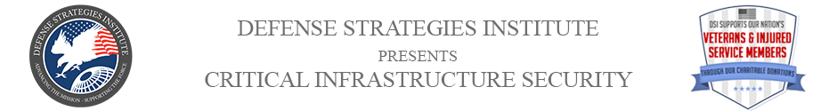 Critical Infrastructure Security | DEFENSE STRATEGIES INSTITUTE